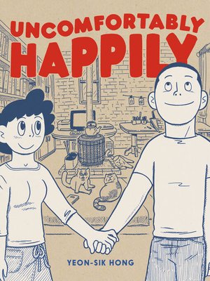 Uncomfortably Happily - ebook